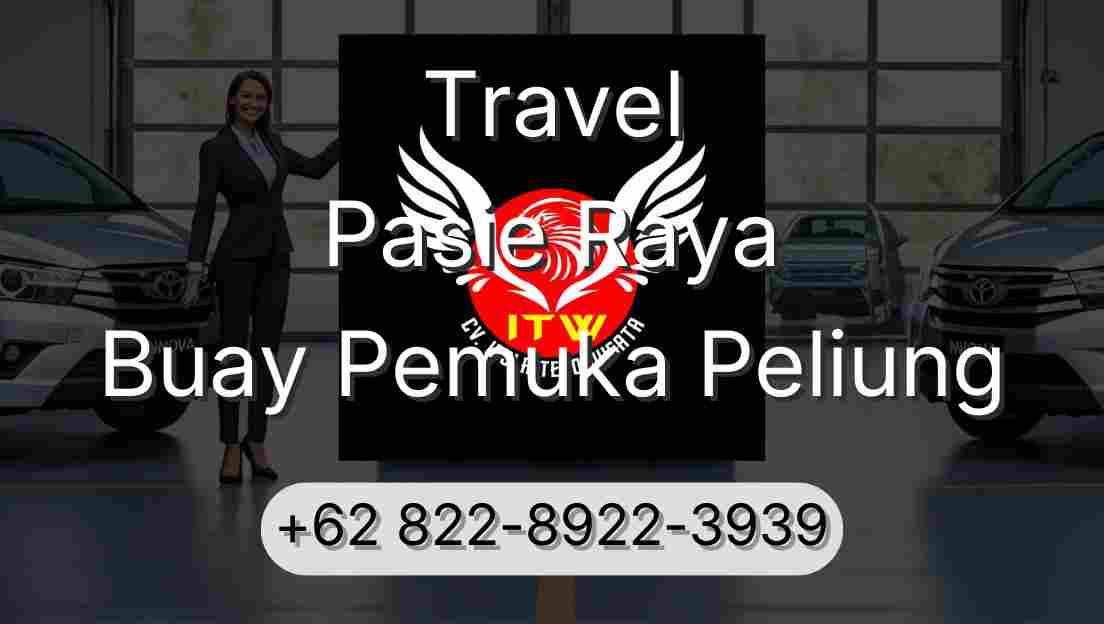 Travel Pasie Raya Buay Pemuka Peliung