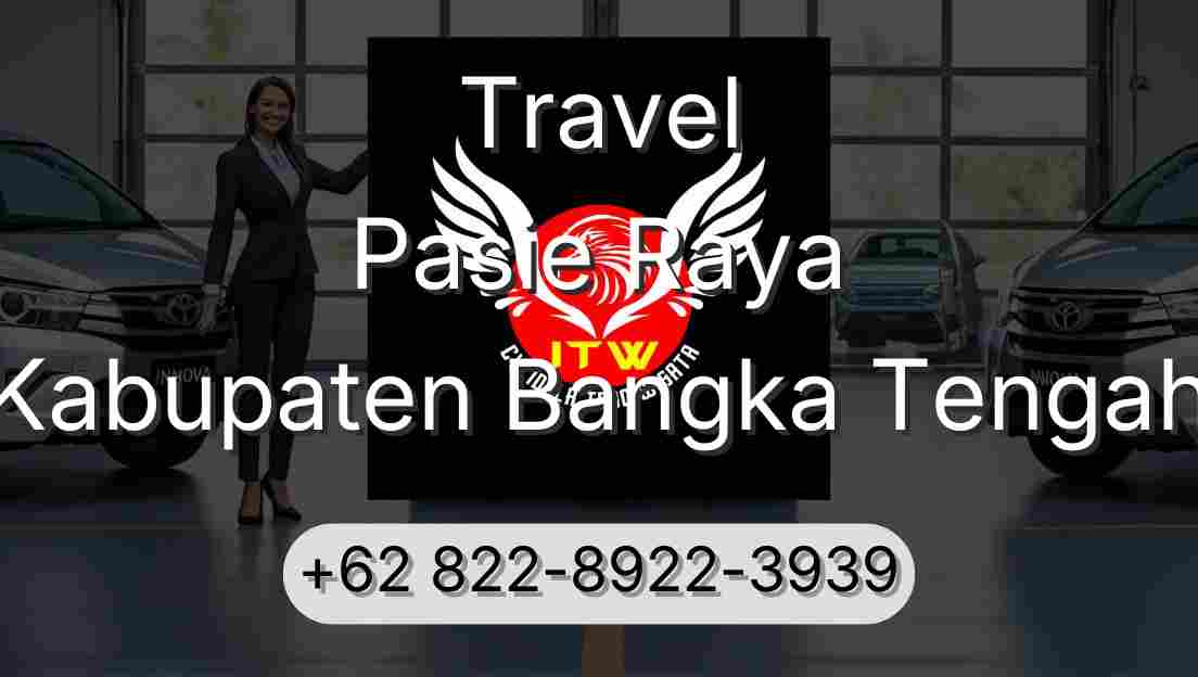 Travel Pasie Raya Kabupaten Bangka Tengah