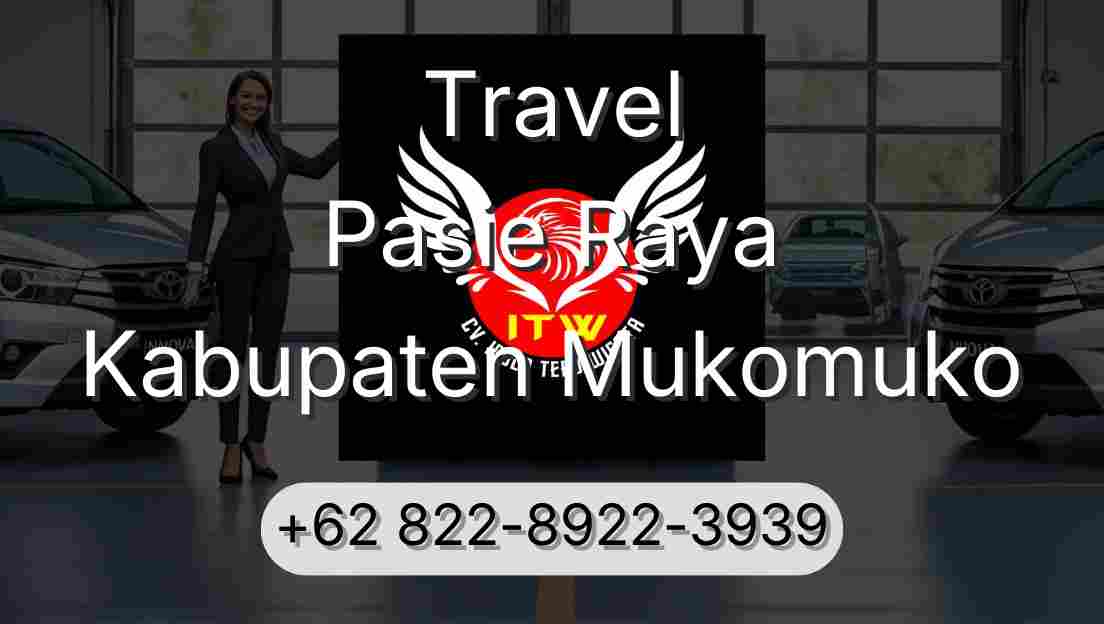 Travel Pasie Raya Kabupaten Mukomuko