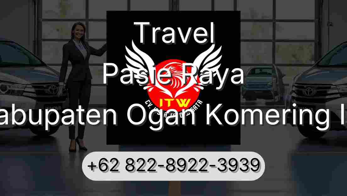 Travel Pasie Raya Kabupaten Ogan Komering Ilir