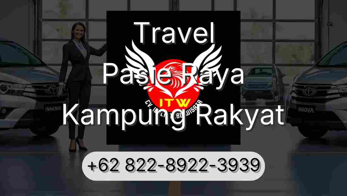 Travel Pasie Raya Kampung Rakyat