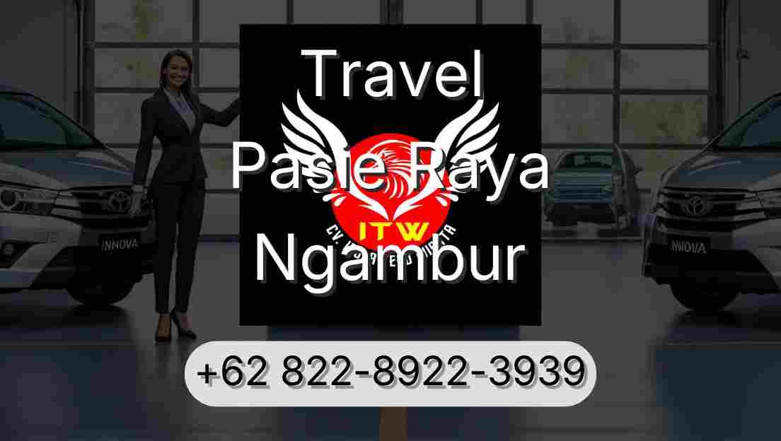 Travel Pasie Raya Ngambur