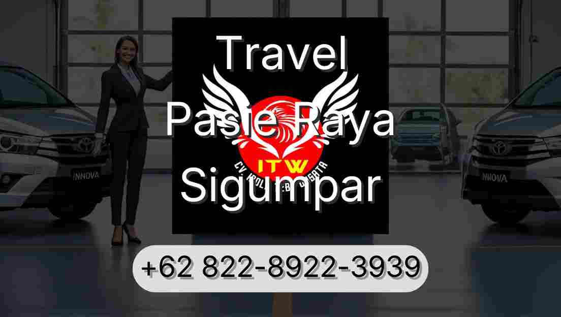 Travel Pasie Raya Sigumpar