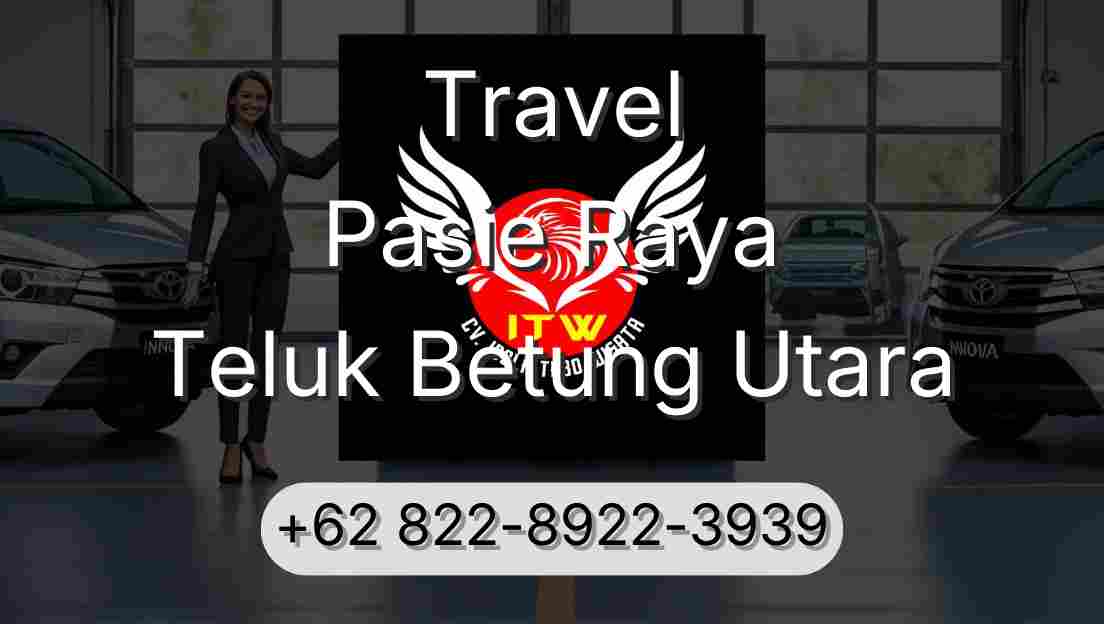Travel Pasie Raya Teluk Betung Utara