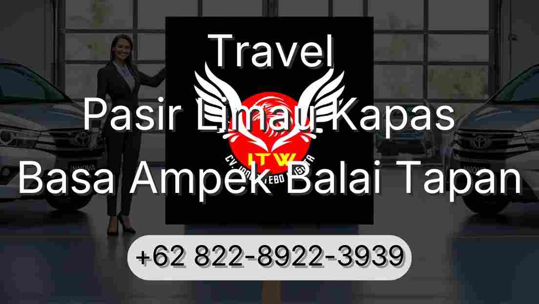 Travel Pasir Limau Kapas Basa Ampek Balai Tapan