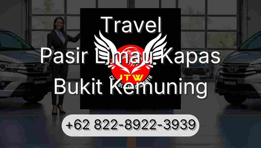 Travel Pasir Limau Kapas Bukit Kemuning