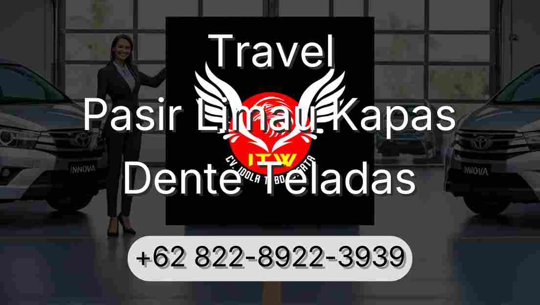 Travel Pasir Limau Kapas Dente Teladas
