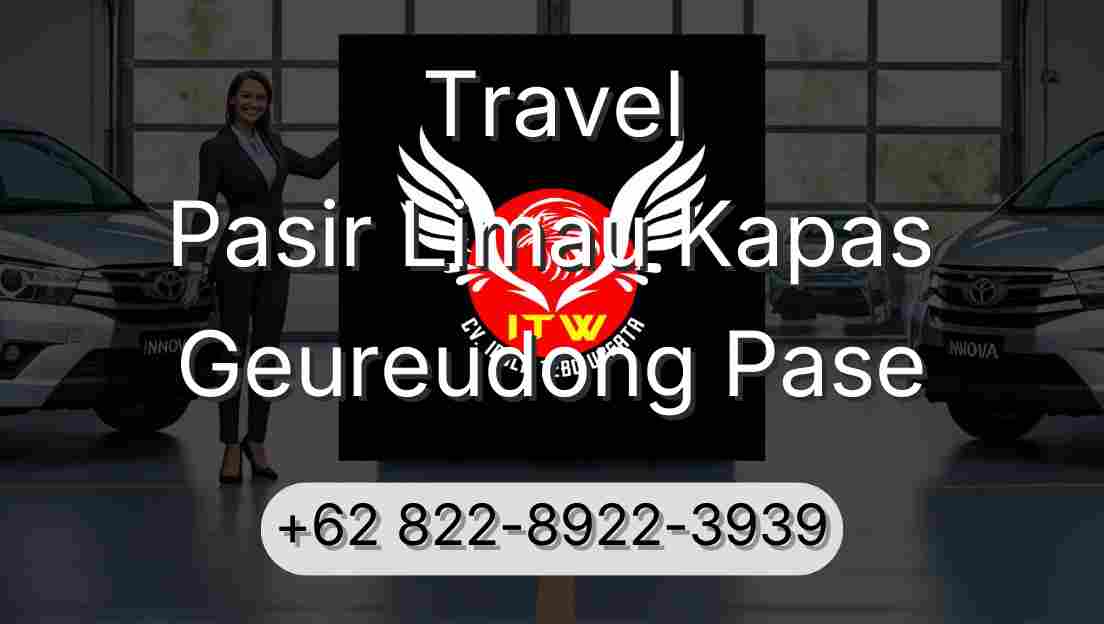 Travel Pasir Limau Kapas Geureudong Pase