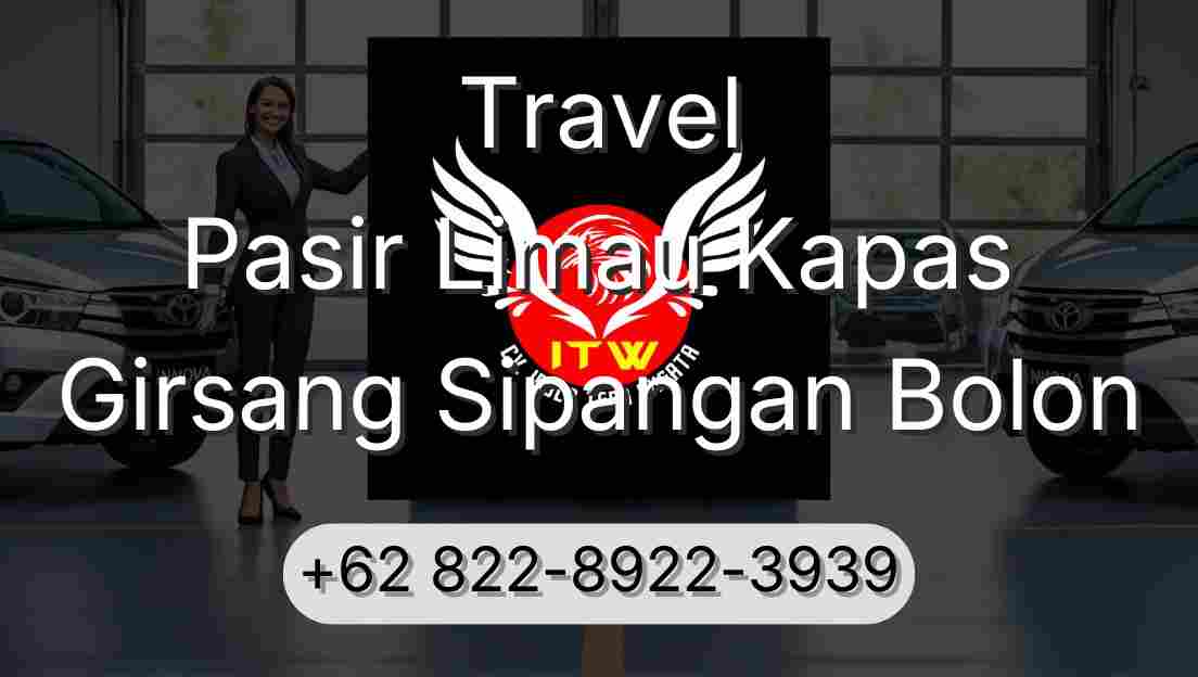 Travel Pasir Limau Kapas Girsang Sipangan Bolon