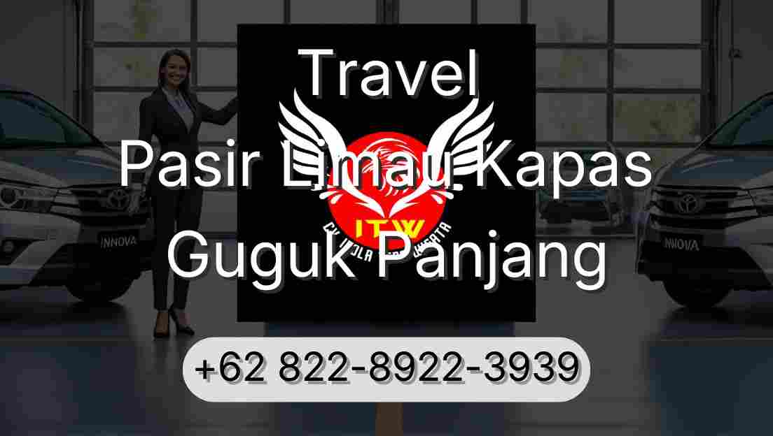 Travel Pasir Limau Kapas Guguk Panjang