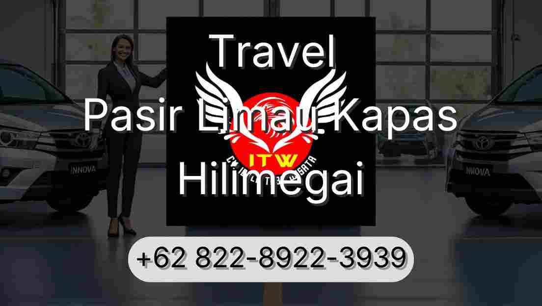 Travel Pasir Limau Kapas Hilimegai