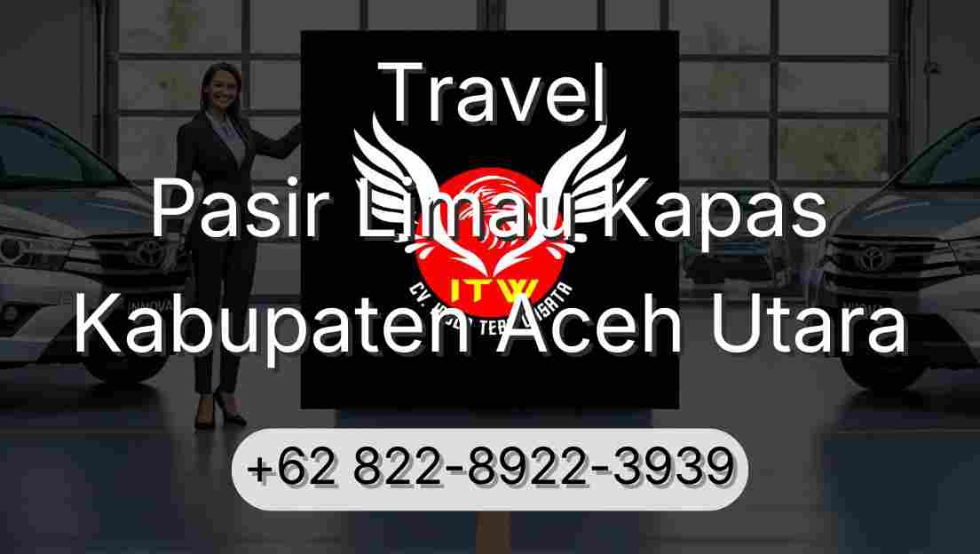 Travel Pasir Limau Kapas Kabupaten Aceh Utara