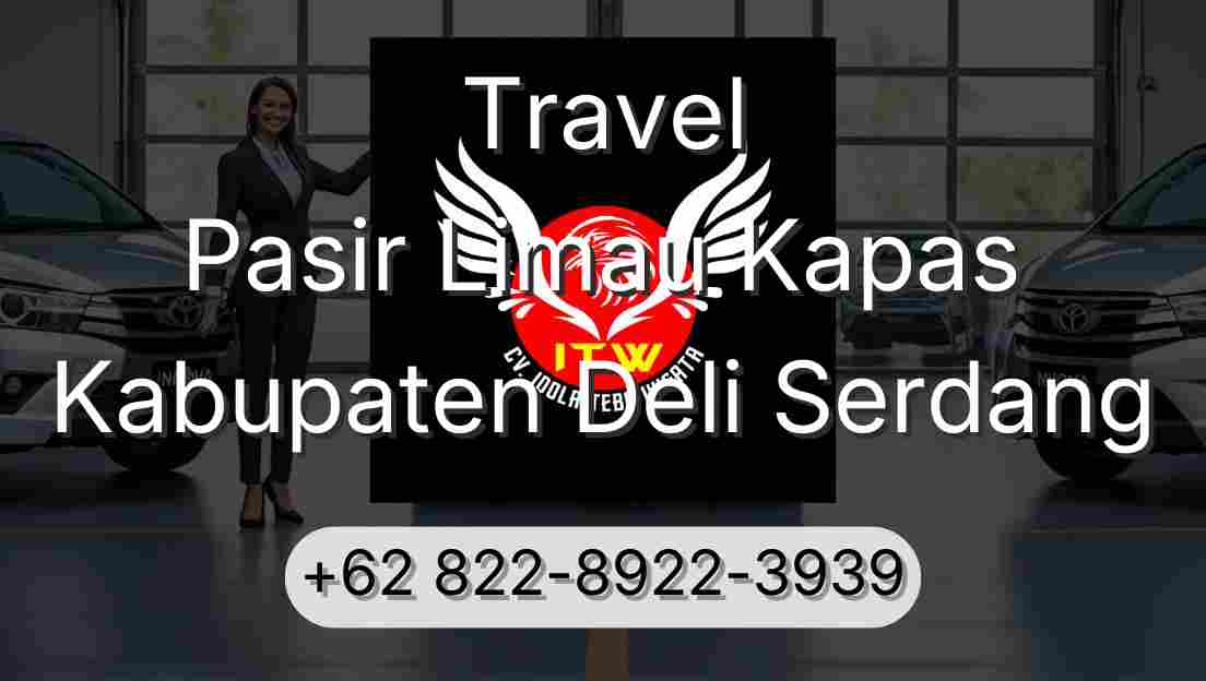 Travel Pasir Limau Kapas Kabupaten Deli Serdang