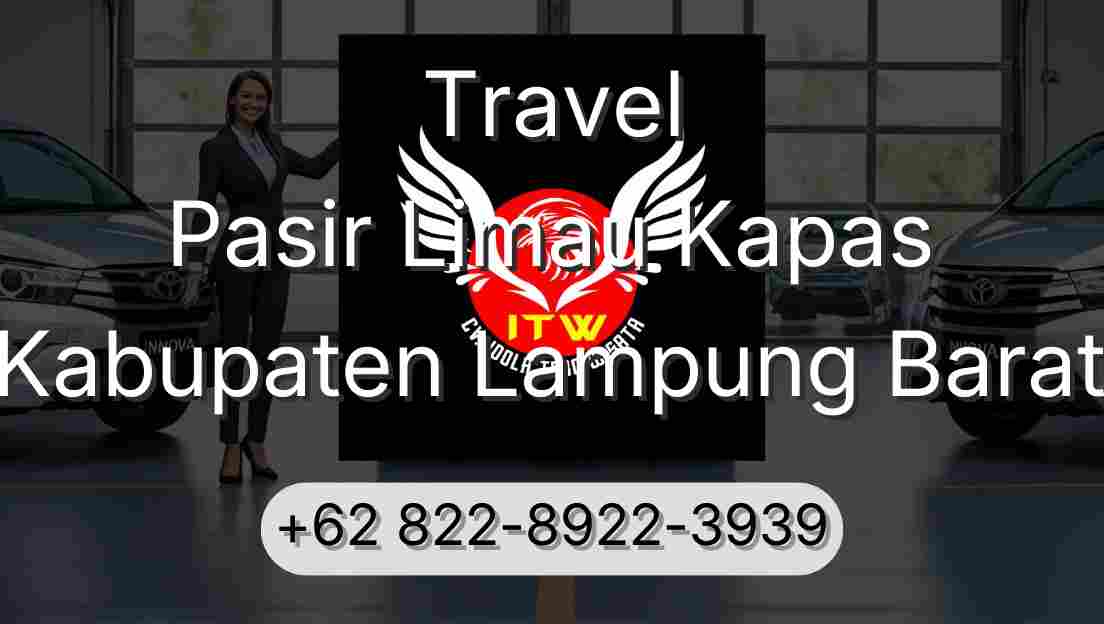 Travel Pasir Limau Kapas Kabupaten Lampung Barat