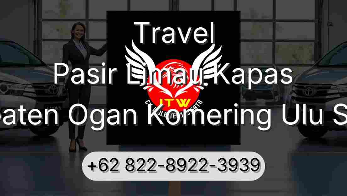 Travel Pasir Limau Kapas Kabupaten Ogan Komering Ulu Selatan
