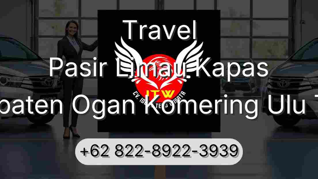 Travel Pasir Limau Kapas Kabupaten Ogan Komering Ulu Timur