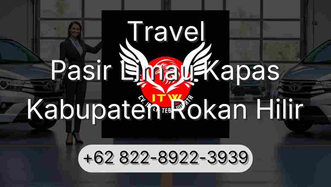 Travel Pasir Limau Kapas Kabupaten Rokan Hilir