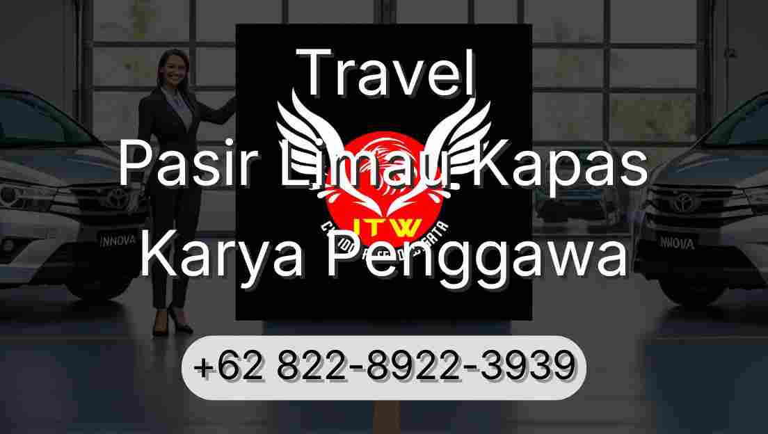 Travel Pasir Limau Kapas Karya Penggawa