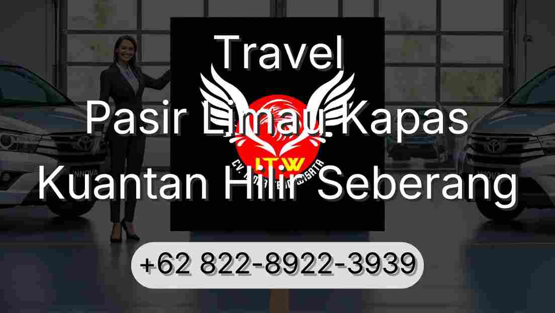 Travel Pasir Limau Kapas Kuantan Hilir Seberang