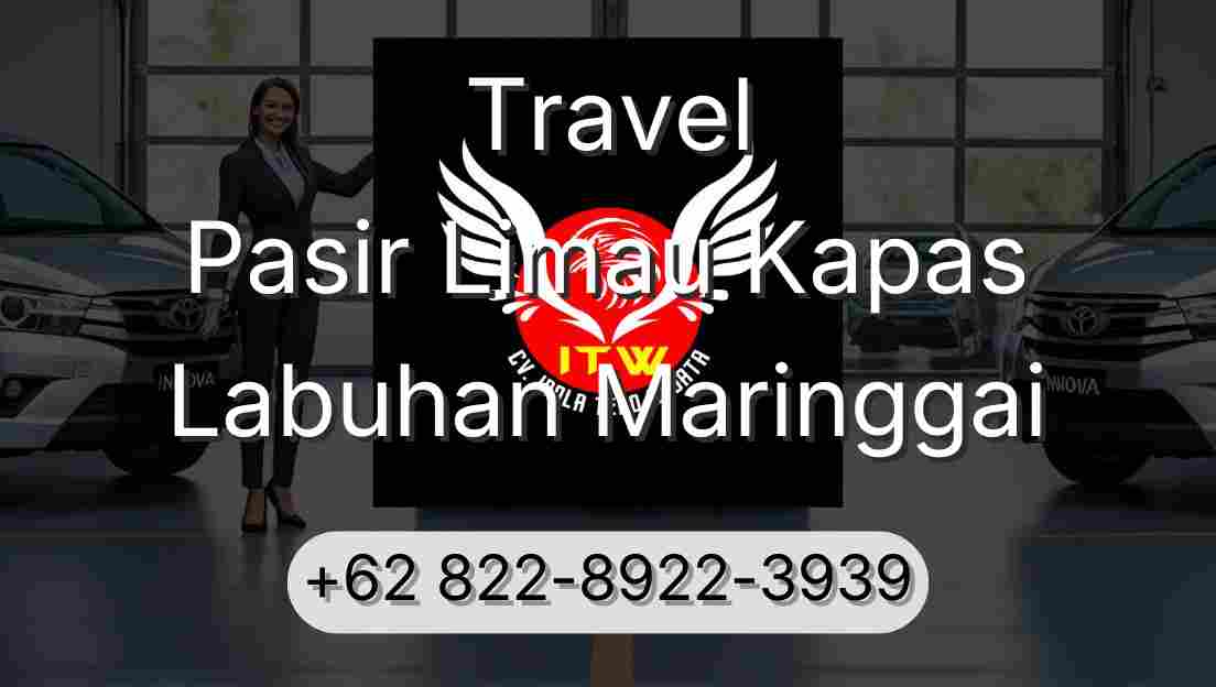 Travel Pasir Limau Kapas Labuhan Maringgai