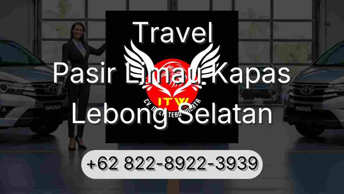 Travel Pasir Limau Kapas Lebong Selatan