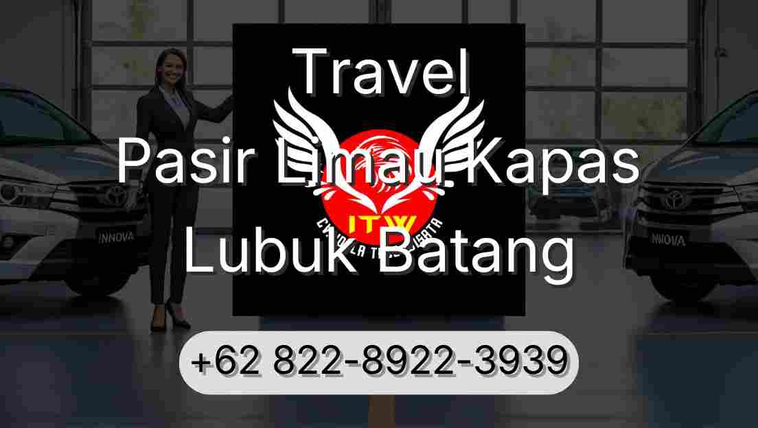 Travel Pasir Limau Kapas Lubuk Batang