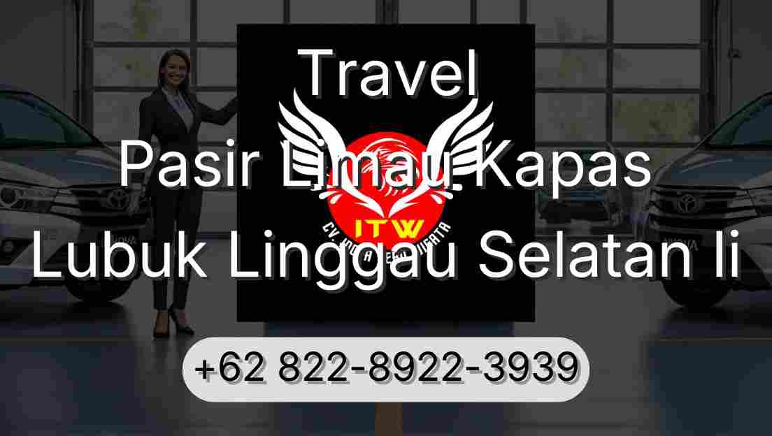 Travel Pasir Limau Kapas Lubuk Linggau Selatan Ii