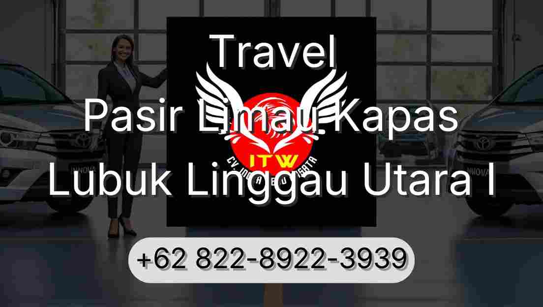 Travel Pasir Limau Kapas Lubuk Linggau Utara I