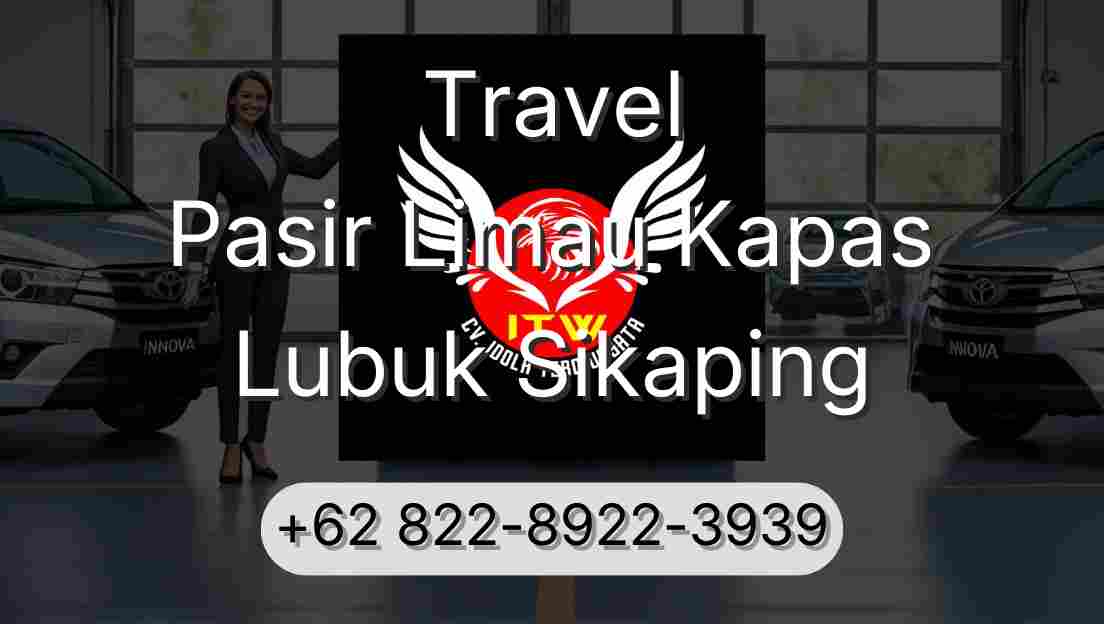 Travel Pasir Limau Kapas Lubuk Sikaping