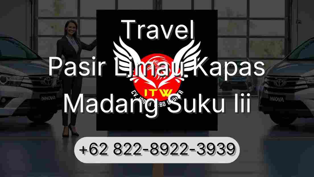 Travel Pasir Limau Kapas Madang Suku Iii