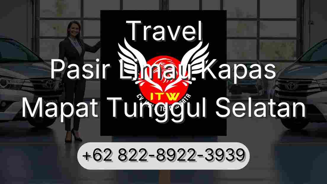 Travel Pasir Limau Kapas Mapat Tunggul Selatan