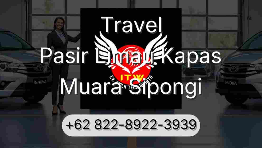 Travel Pasir Limau Kapas Muara Sipongi