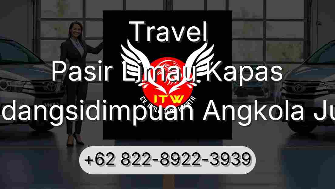Travel Pasir Limau Kapas Padangsidimpuan Angkola Julu