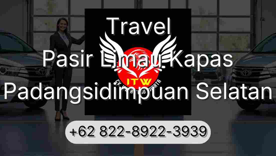 Travel Pasir Limau Kapas Padangsidimpuan Selatan