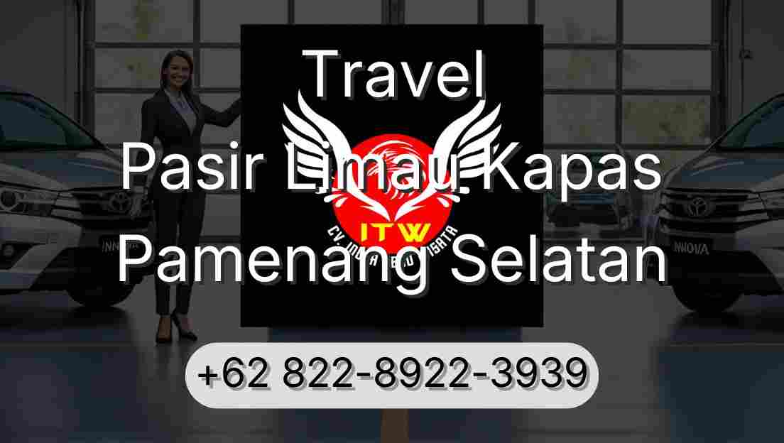 Travel Pasir Limau Kapas Pamenang Selatan