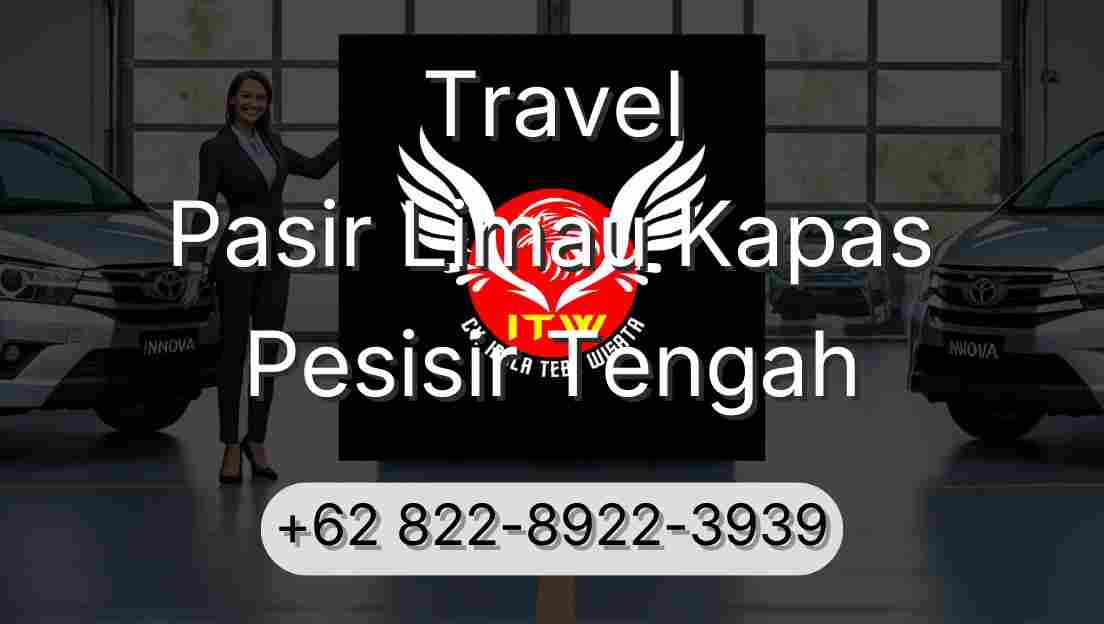 Travel Pasir Limau Kapas Pesisir Tengah