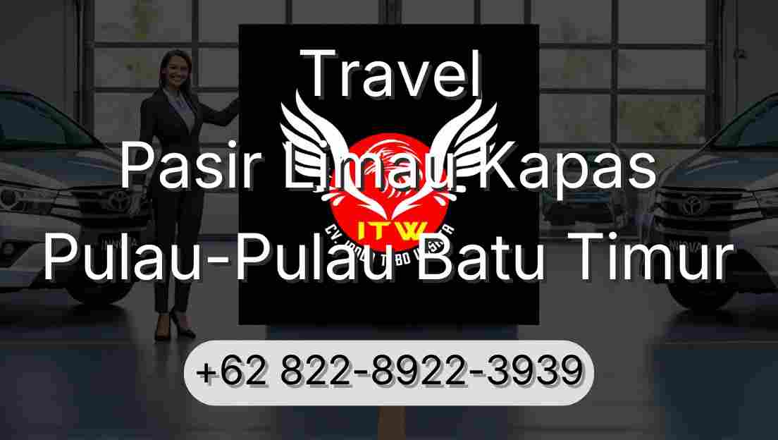 Travel Pasir Limau Kapas Pulau-Pulau Batu Timur