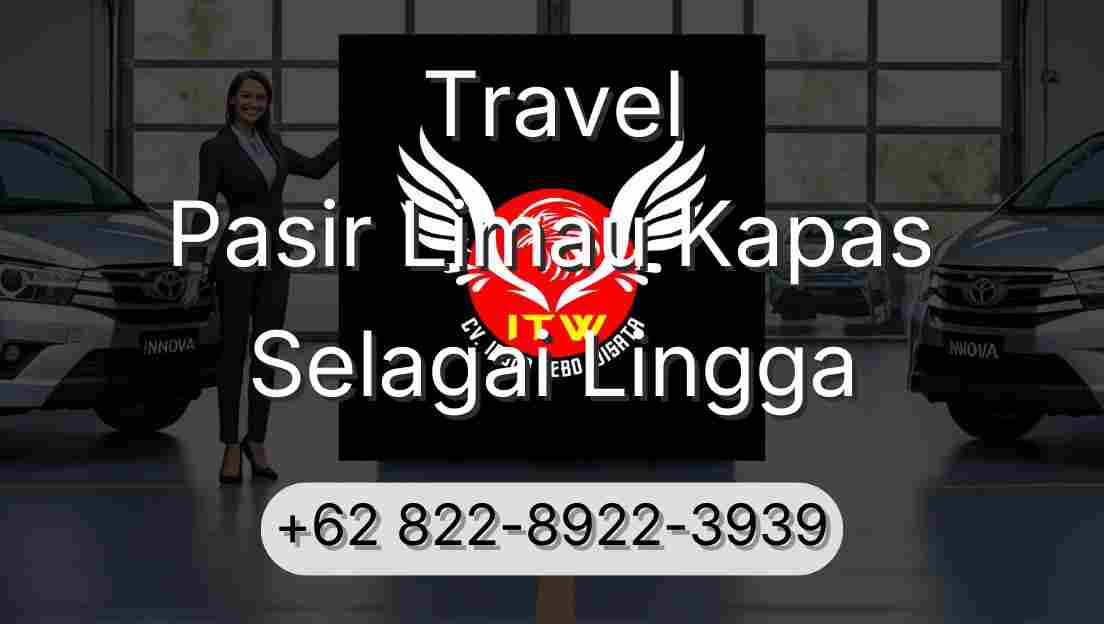 Travel Pasir Limau Kapas Selagai Lingga