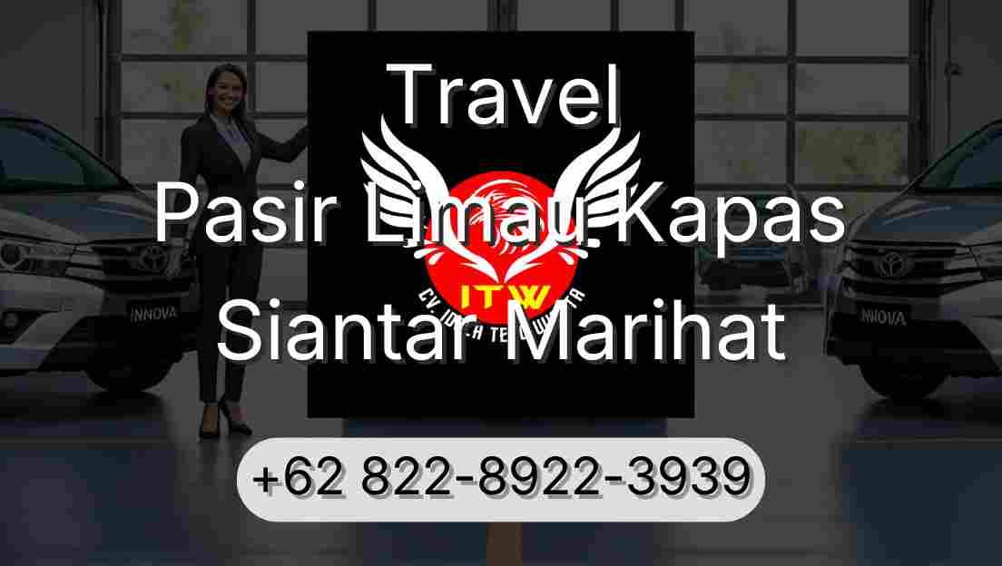 Travel Pasir Limau Kapas Siantar Marihat