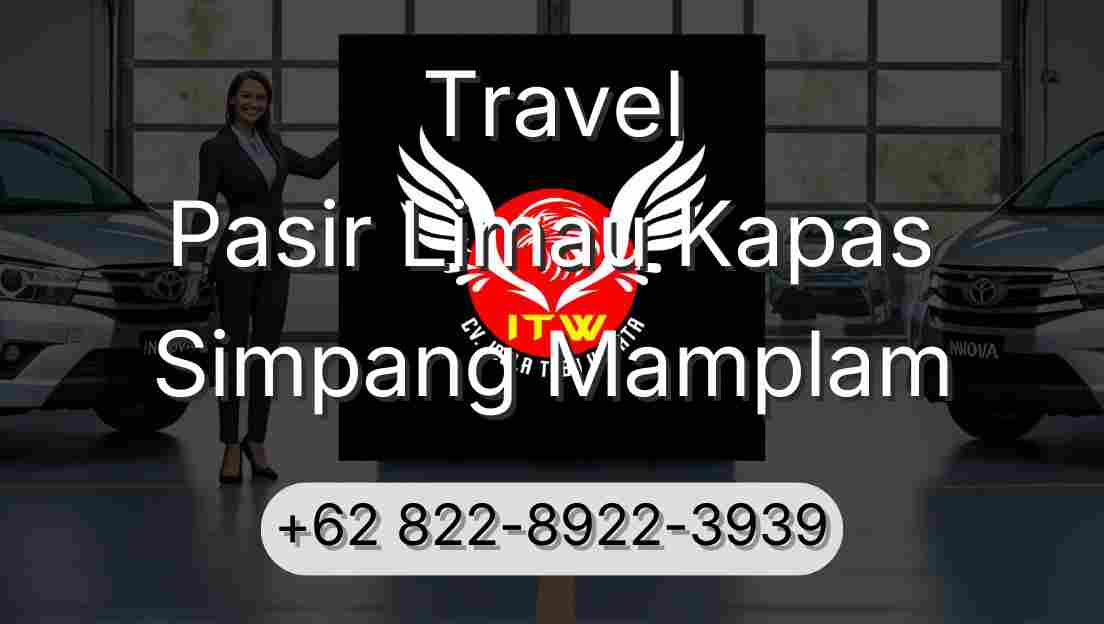 Travel Pasir Limau Kapas Simpang Mamplam