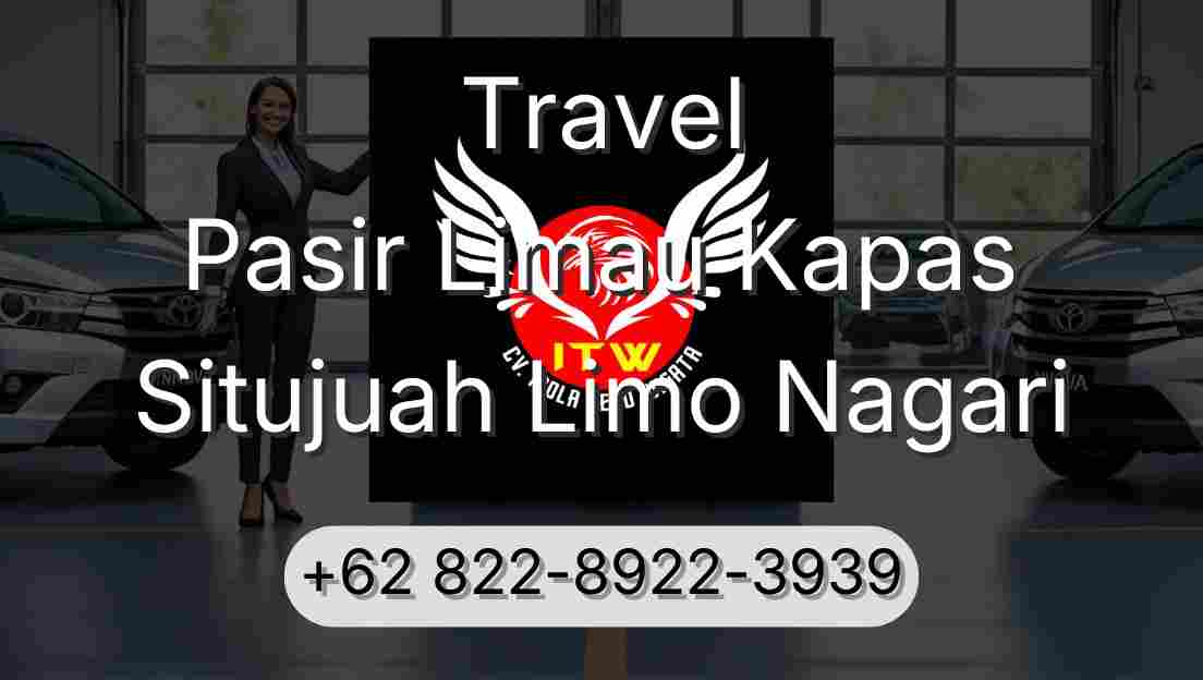 Travel Pasir Limau Kapas Situjuah Limo Nagari