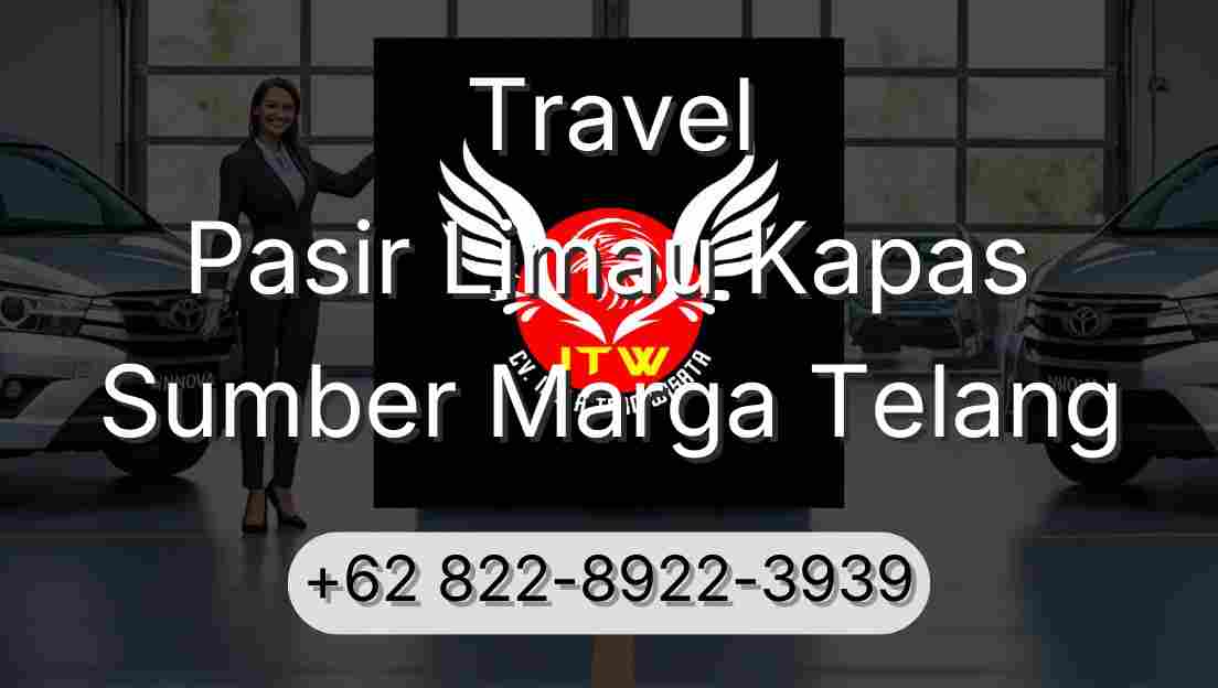 Travel Pasir Limau Kapas Sumber Marga Telang