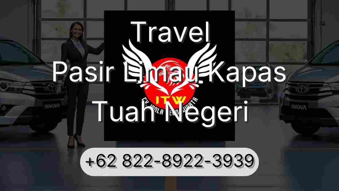 Travel Pasir Limau Kapas Tuah Negeri
