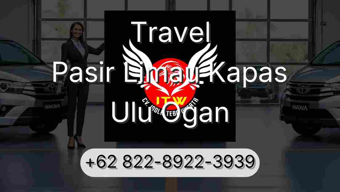 Travel Pasir Limau Kapas Ulu Ogan