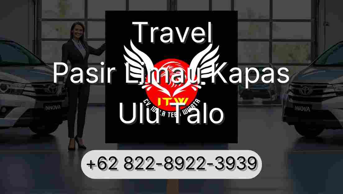 Travel Pasir Limau Kapas Ulu Talo