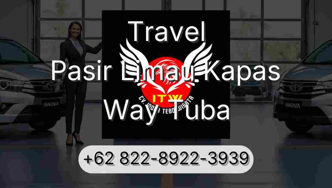 Travel Pasir Limau Kapas Way Tuba