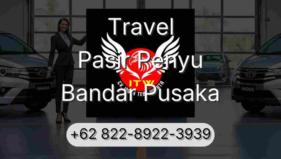 Travel Pasir Penyu Bandar Pusaka