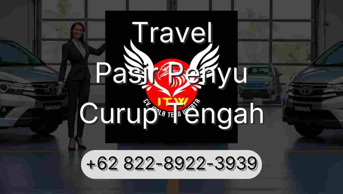 Travel Pasir Penyu Curup Tengah