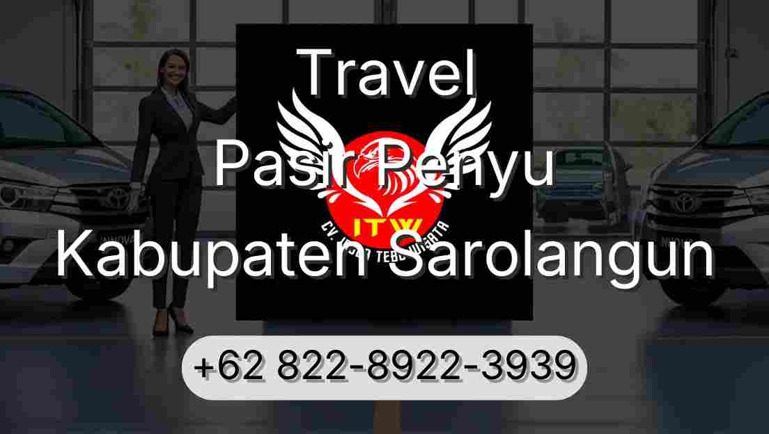 Travel Pasir Penyu Kabupaten Sarolangun