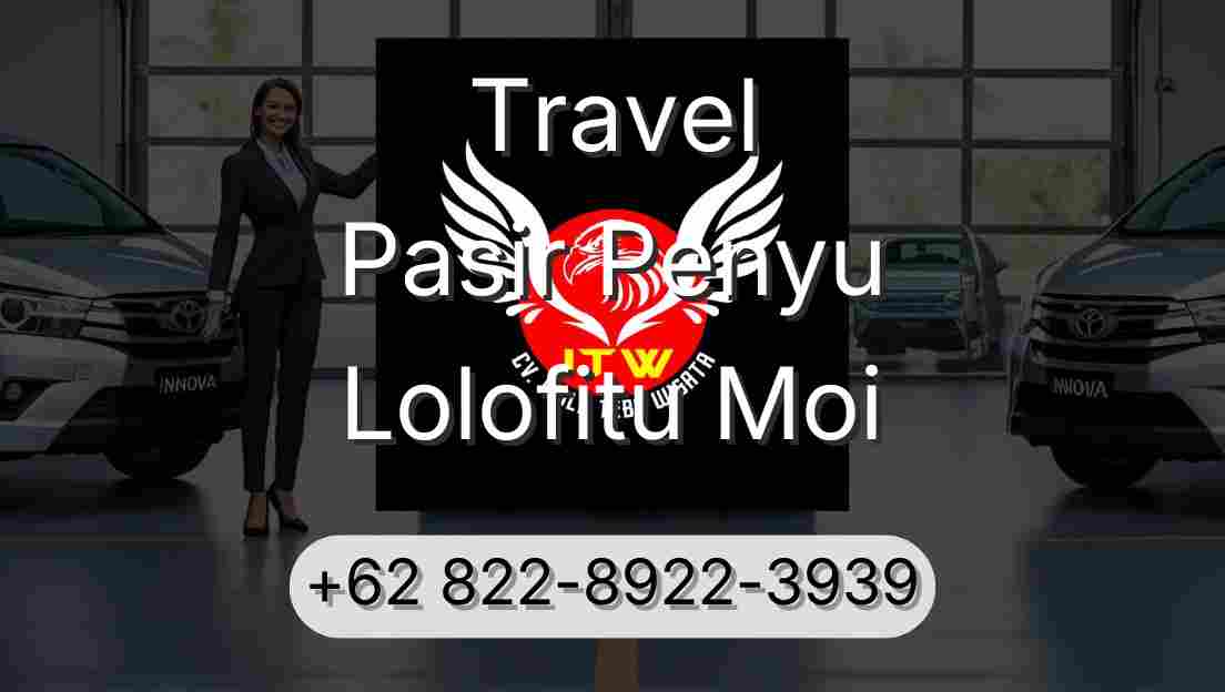 Travel Pasir Penyu Lolofitu Moi